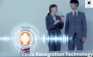 Voice Recognition Technology
